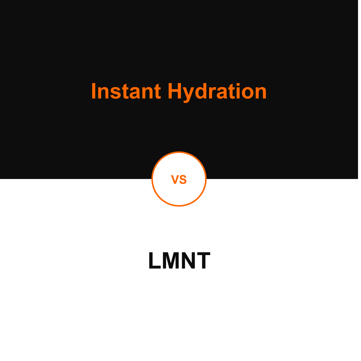 Instant Hydration vs LMNT